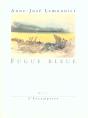 Fugue Bleue - Preview