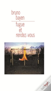 Fugue Et Rendez-Vous