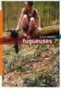 Fugueuses - Preview