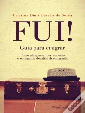 Capa do artigo Fui! Guia para Emigrar