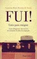 Fui! Guia para Emigrar