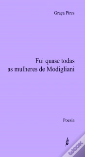 Capa do artigo Fui Quase Todas as Mulheres de Modigliani 