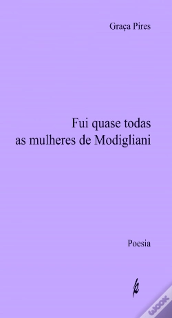 Capa do artigo Fui Quase Todas as Mulheres de Modigliani 