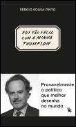 Fui Tão Feliz com a Minha Thompson