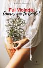 Fui Violada, Queres Que te Conte? - Preview