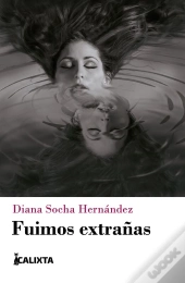 Fuimos Extrañas