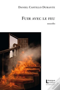 Capa do artigo Fuir Avec Le Feu