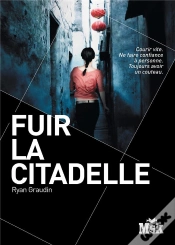 Capa do artigo Fuir La Citadelle