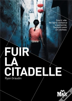 Capa do artigo Fuir La Citadelle