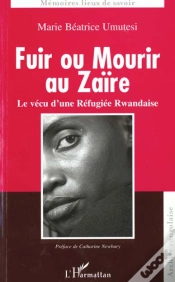 Capa do artigo Fuir Ou Mourir Au Zaire ; Le Vecu D