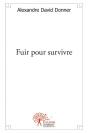Fuir Pour Survivre - Preview