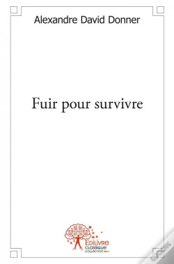 Capa do artigo Fuir Pour Survivre