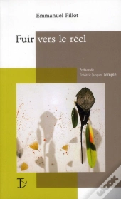 Fuir Vers Le Réel