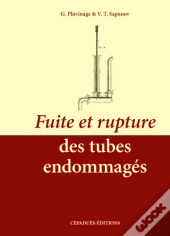 Fuite Et Rupture Des Tubes Endommages