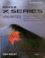 Fujifilm X Series Unlimited, 2nd Edition - Preview
