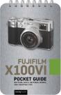 Fujifilm X100vi: Pocket Guide - Preview