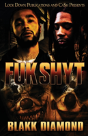 Fuk Shyt - Preview