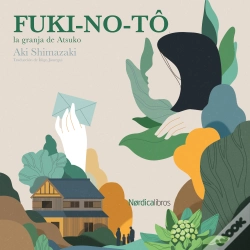Capa do artigo Fuki-No-Tó, La Granja De Atsuko