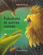 Fukubutu Et Autres Contes - Preview