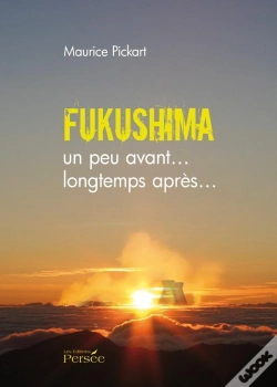 Capa do artigo Fukushima ; Un Peu Avant... Longtemps Après...