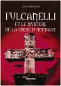 Fulcanelli Et Le Mystere De La Croix D'Hendaye - Preview