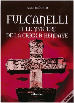 Capa do artigo Fulcanelli Et Le Mystere De La Croix D'Hendaye