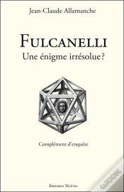Capa do artigo Fulcanelli - Une Enigme Irresolue ?