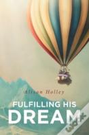 Fulfilling His Dream