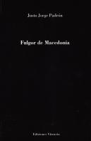 Fulgor De Macedonia