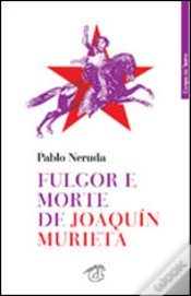 Capa do artigo Fulgor e Morte de Joaquín Murieta