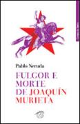 Fulgor e Morte de Joaquín Murieta