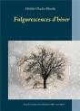 Fulgurescences D Hiver - Recueil De Textes Courts Decem - Preview