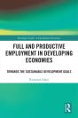 Full And Productive Employment In Developing Economies - Preview