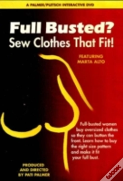 Capa do artigo Full Busted? Sew Clothes That Fit!