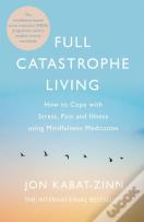 Full Catastrophe Living, Revised Edition
