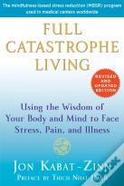 Full Catastrophe Living (Revised Edition)