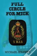 Full Circle For Mick