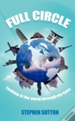 Capa do artigo Full Circle: Looking At The World Through My Eyes