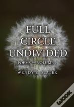 Full Circle Undivided
