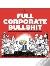 Capa do artigo Full Corporate Bullshit : Grand Dictionnaire Illustré De L
