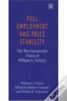 Full Employment And Price Stability