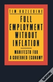 Full Employment Without Inflation