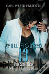 Full Figured 13