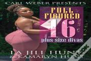 Full Figured 16