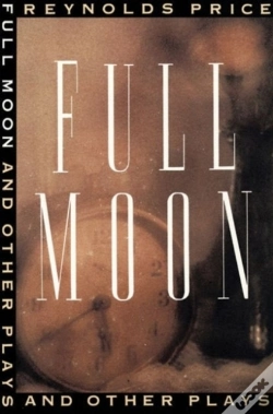 Capa do artigo Full Moon And Other Plays