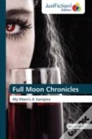 Full Moon Chronicles