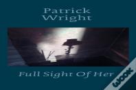 Full Sight Of Her