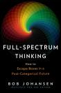Full-Spectrum Thinking - Preview