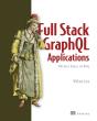 Full Stack Graphql Applications - Preview