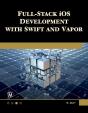 Full Stack Ios Development With Swift And Vapor - Preview
